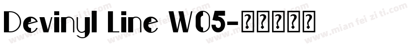 Devinyl Line W05字体转换